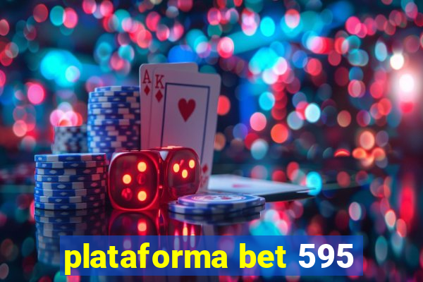 plataforma bet 595