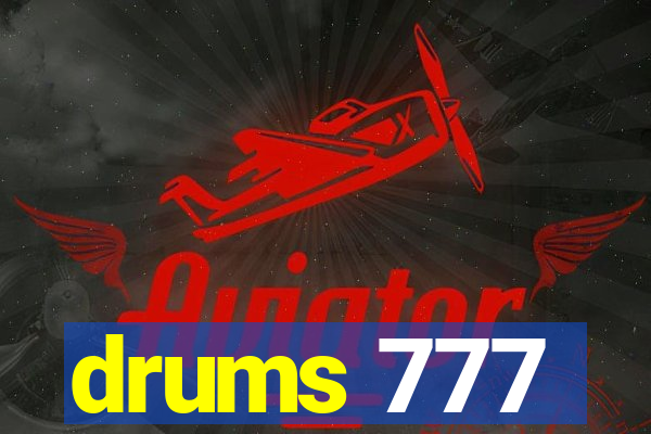 drums 777