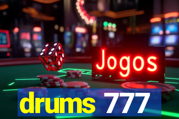 drums 777