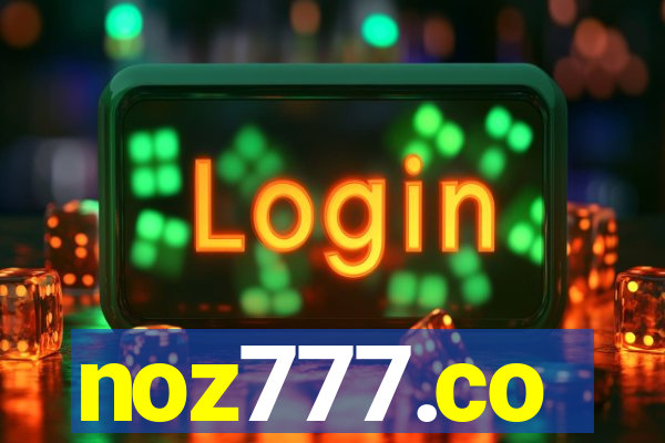 noz777.co