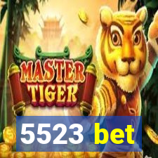 5523 bet