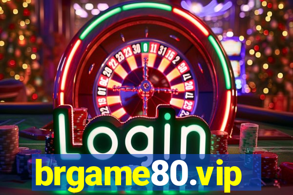 brgame80.vip