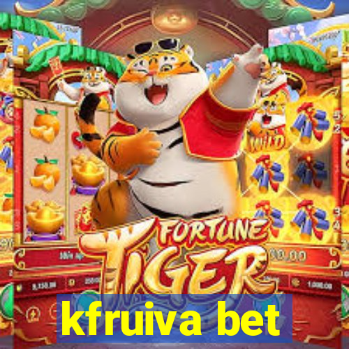 kfruiva bet