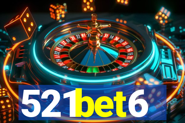 521bet6
