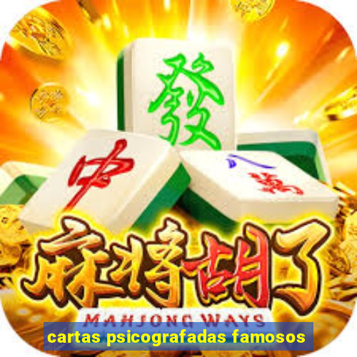 cartas psicografadas famosos