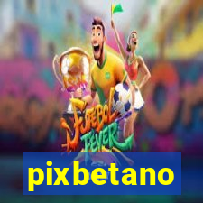 pixbetano