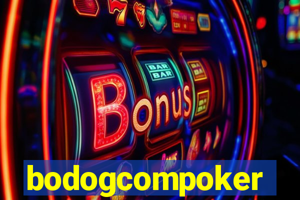 bodogcompoker