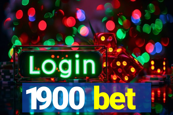 1900 bet