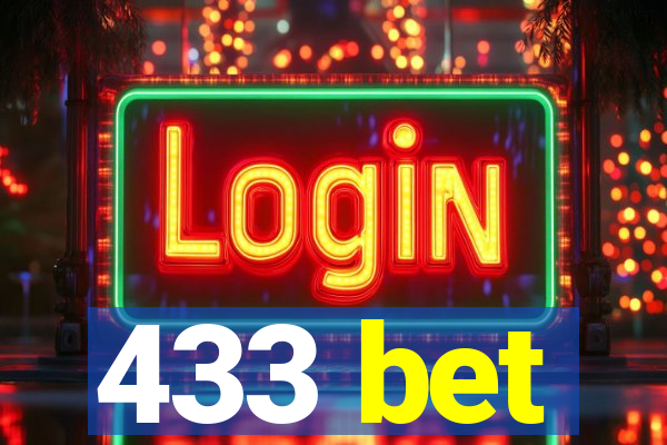 433 bet