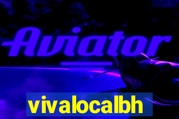 vivalocalbh