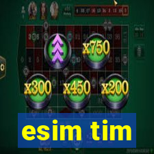 esim tim