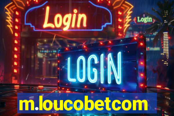 m.loucobetcom