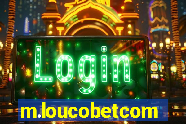 m.loucobetcom