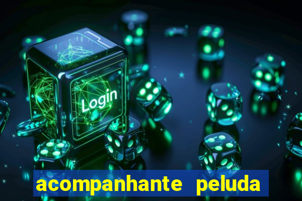 acompanhante peluda porto alegre