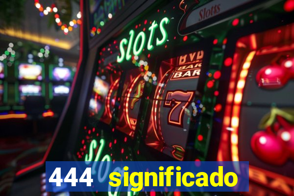 444 significado hora espejo