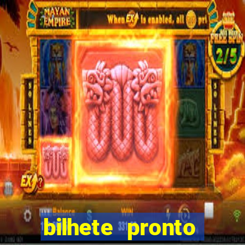 bilhete pronto futebol hoje