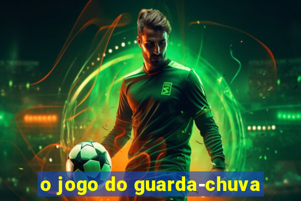 o jogo do guarda-chuva