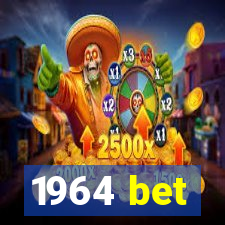 1964 bet
