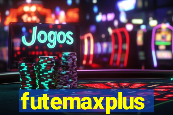 futemaxplus