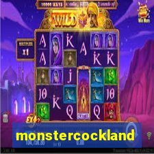 monstercockland