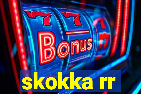 skokka rr