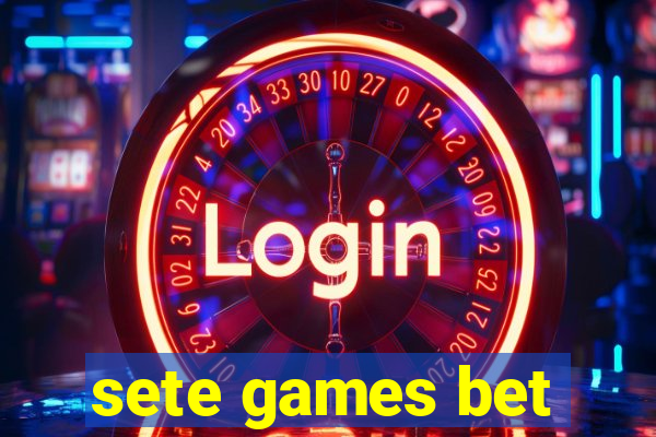 sete games bet