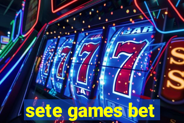 sete games bet