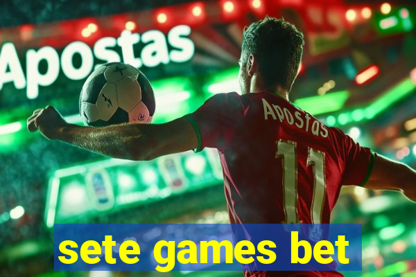 sete games bet