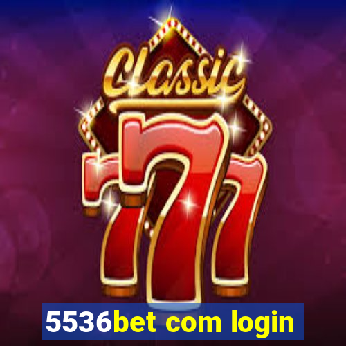 5536bet com login