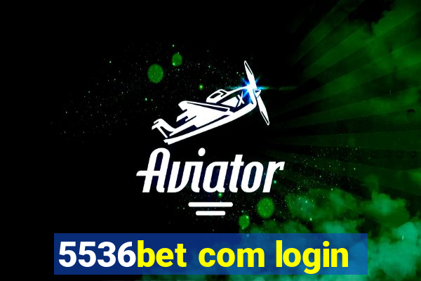 5536bet com login
