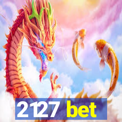 2127 bet