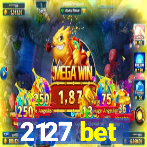 2127 bet