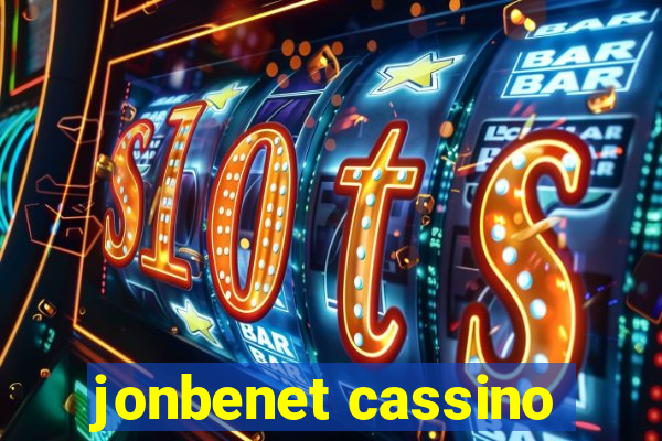 jonbenet cassino