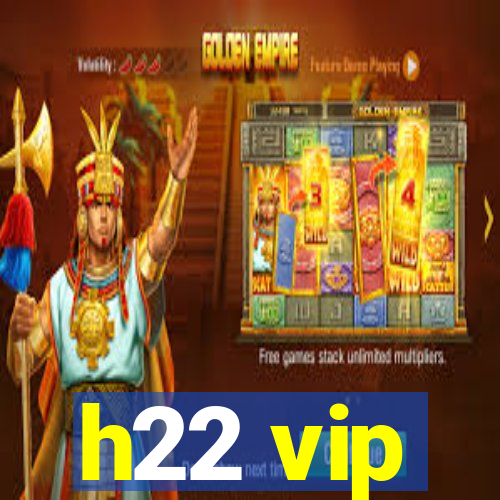 h22 vip