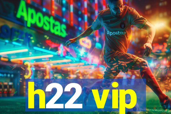 h22 vip