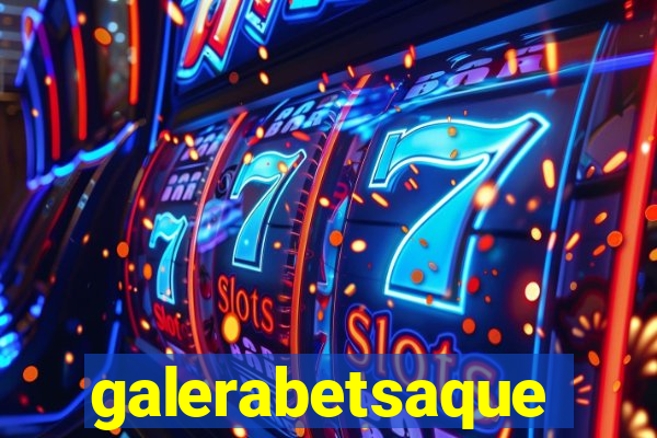 galerabetsaque
