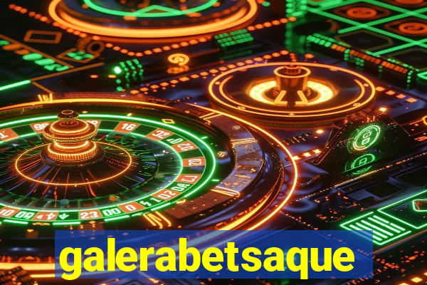 galerabetsaque