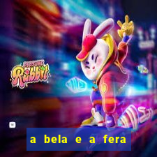 a bela e a fera (2014 filme completo dublado)
