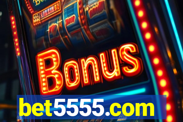 bet5555.com