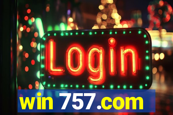win 757.com