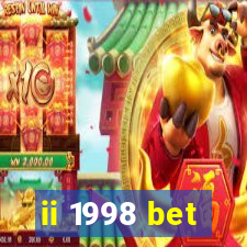 ii 1998 bet