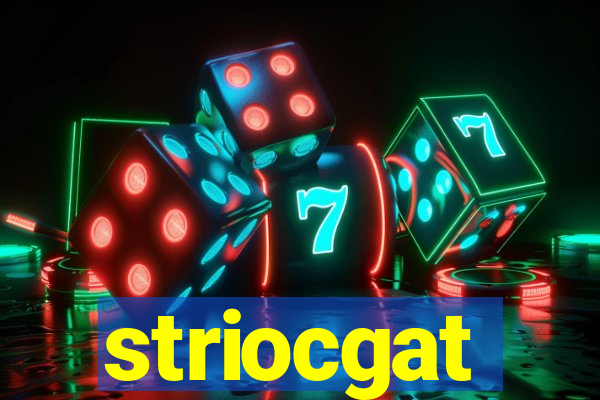 striocgat