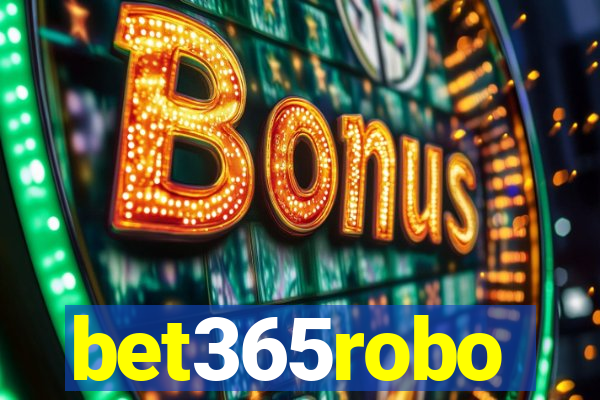 bet365robo