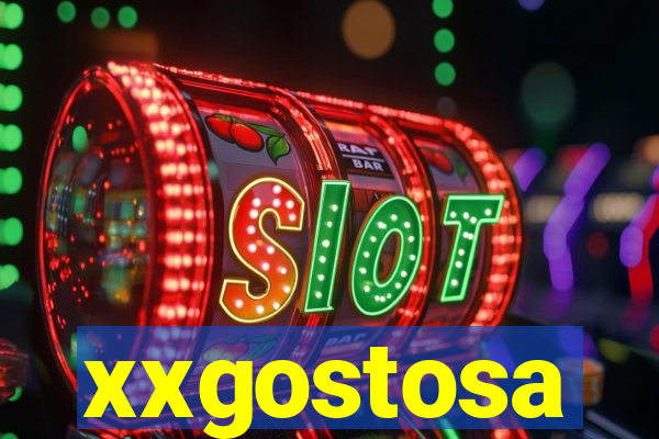 xxgostosa