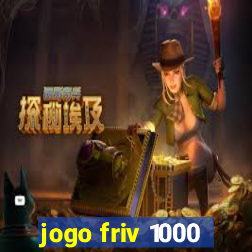 jogo friv 1000