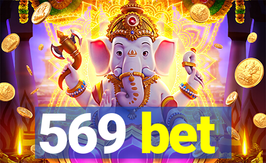 569 bet