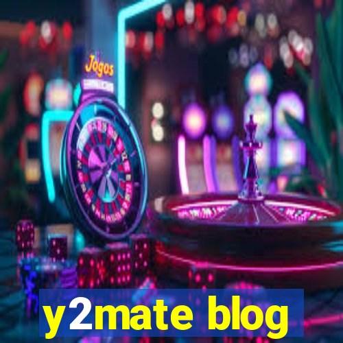 y2mate blog