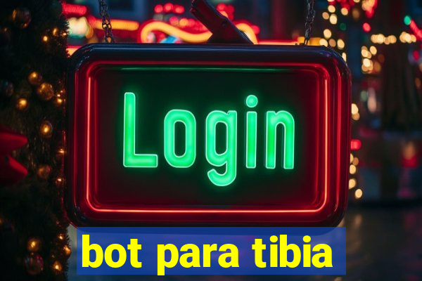 bot para tibia