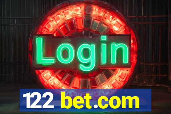 122 bet.com
