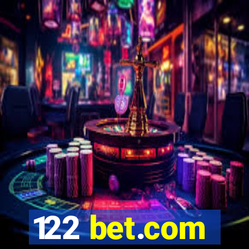 122 bet.com